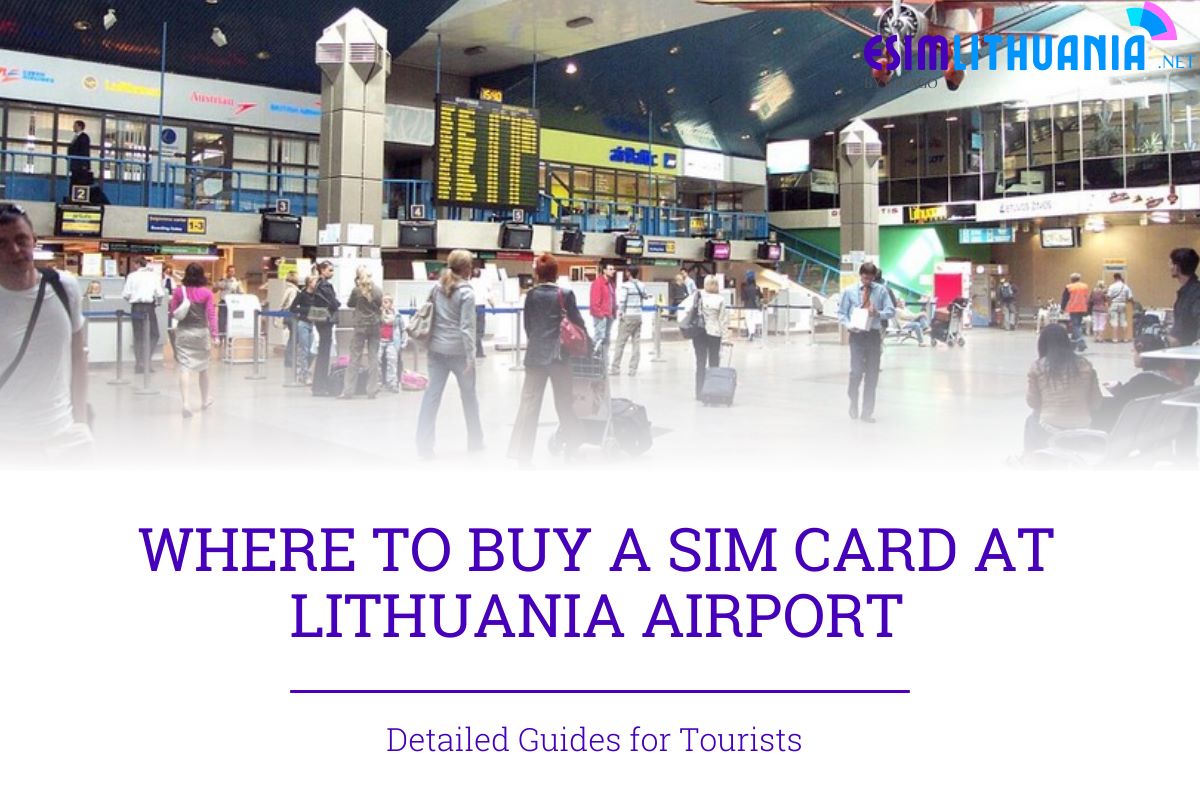sim card at Lithuania airport
